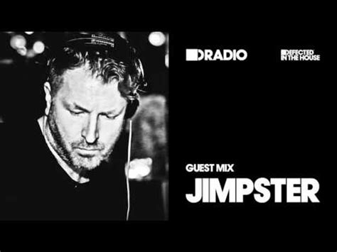 Defected In The House Radio Show Guest Mix By Jimpster 14 04 17