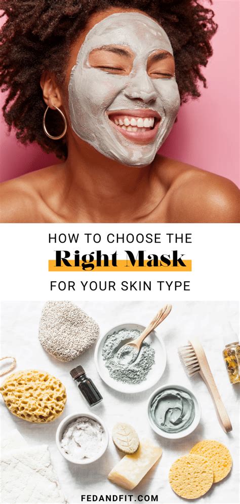 Best Masks For Every Skin Type Sensitive Included Fed Fit