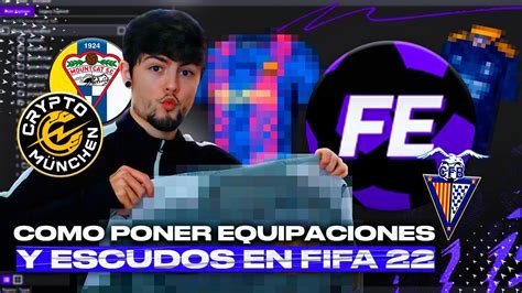 Como Tener Equipaciones And Escudos Propios En Modo Carrera En Fifa 22