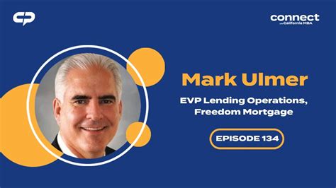 Connect With Mark Ulmer Evp Lending Operations Freedom Mortgage