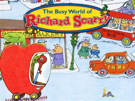 Watch The Busy World Of Richard Scarry Prime Video