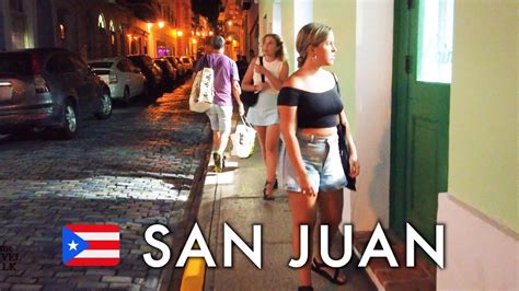 🇵🇷 SAN JUAN NIGHTLIFE OLD SAN JUAN DISTRICT PUERTO RICO 4K TOUR - YouTube