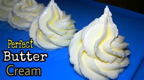 Buttercream Icing Recipehow To Make Perfect Buttercreambutter Cream Frosting Youtube