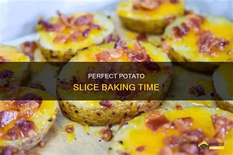 Perfect Potato Slice Baking Time Shungrill