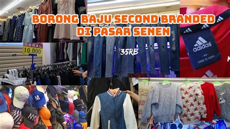 Thrift Pasar Senen Borong Baju Branded Sisa Import Youtube