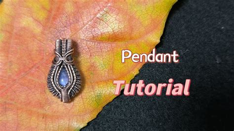 Wire Wrapped Pendant Tutorial Youtube