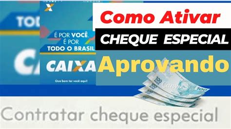 Veja Como Ativar Cheque Especial Da Nova Conta Digital Caixa Aprovado