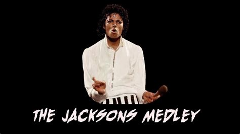 Thriller One Night Only Extras The Jacksons Medley Youtube