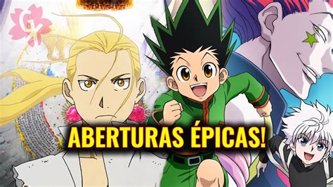 10 MELHORES ABERTURAS De ANIMES De TODOS OS TEMPOS YouTube