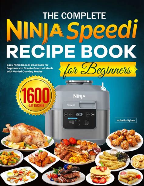 The Complete Ninja Speedi Recipe Book For Beginners Easy