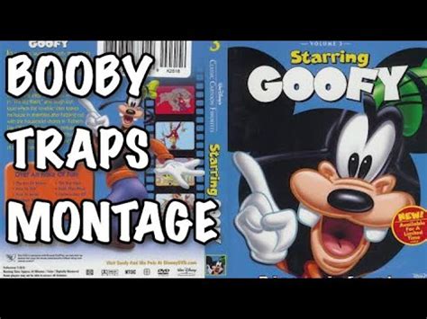 Disney S STARRING GOOFY Cartoons Booby Traps Montage Music Video