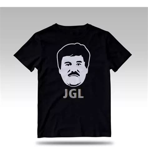 Playera Jgl Joaquín Guzmán Loera 100 Algodón Chapo Meses Sin Intereses