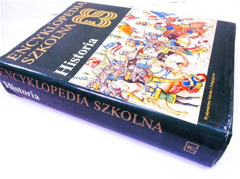 Encyklopedia Szkolna Historia Oficjalne Archiwum Allegro