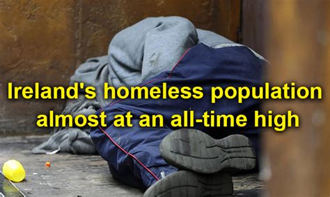 Irelands Homeless Population Almost At An All Time High Irish Samachar