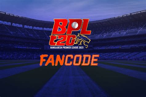 BPL 2023 LIVE Streaming: Bangladesh Premier League ropes in FanCode as ...