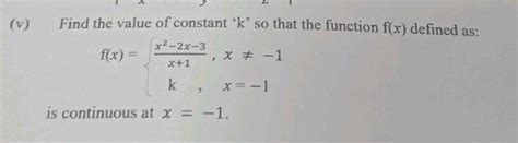 Let F R→r Be Defined By F X { Lk 2x Ifx≤ 1 2x 3 Ifx 1