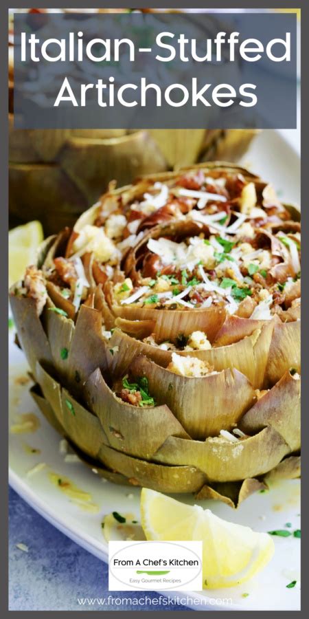 Baked Italian Stuffed Artichokes From A Chef S Kitchen