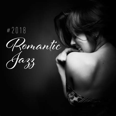 2018 Romantic Jazz Smooth Jazz Sax Instrumentals Qobuz