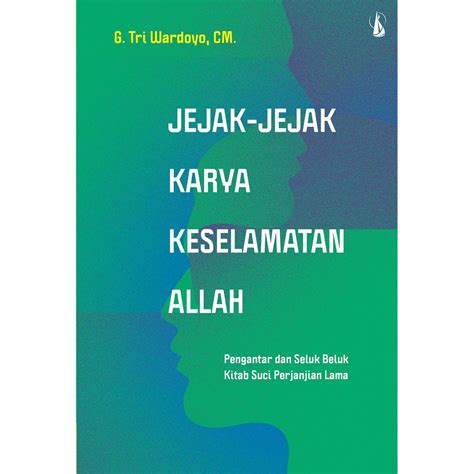 Jual Jejak Jejak Karya Keselamatan Allah Shopee Indonesia