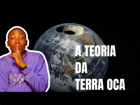 Teoria Da Terra Oca Youtube