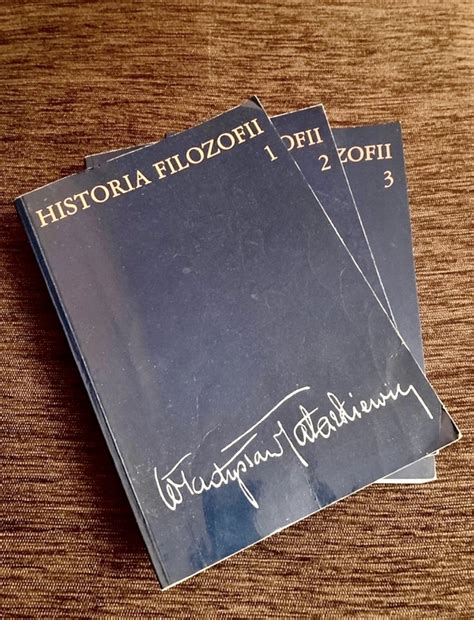 W Tatarkiewicz Historia Filozofii Tom Warszawa Kup Teraz