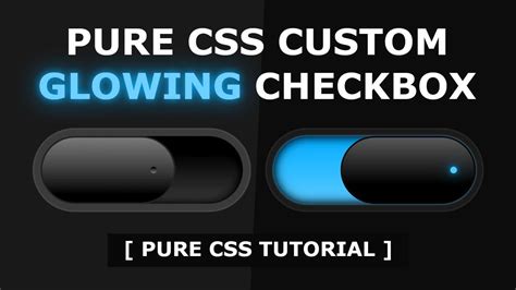 Pure Css Custom Checkbox Design Css Glowing Checkbox Button Effects