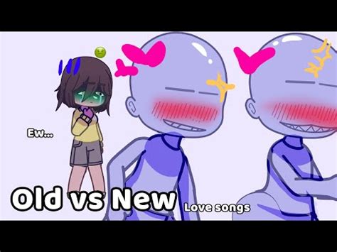 Old vs New love songs 💕🤢 - YouTube