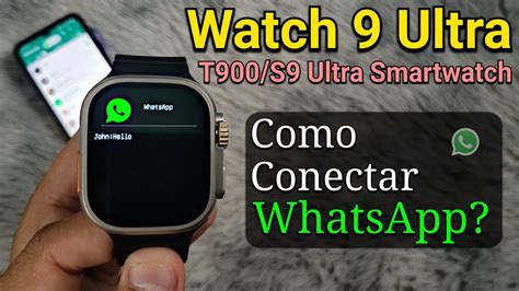 Como Conectar O Whatsapp No Smartwatch Colocar Whatsapp Watch 9