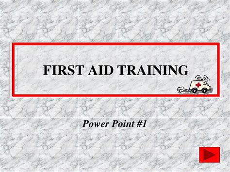 Ppt First Aid Training Powerpoint Presentation Free Download Id 1289223