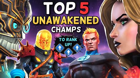 Top 5 Best Unawakened Champs To Rank Up 6 Star Rank 3 4 And 5 Stars