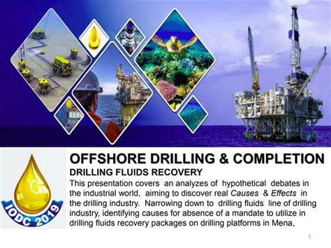 Drilling Fluids Recovery In Oil And Gas Drilling Operations Ppt