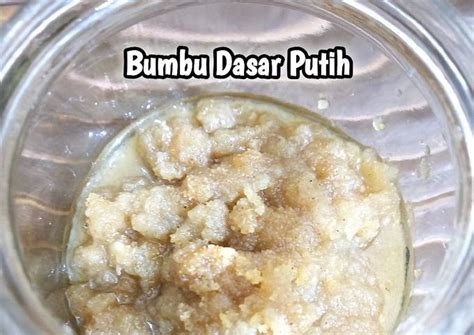 Resep Bumbu Dasar Putih Oleh Nur Cookpad