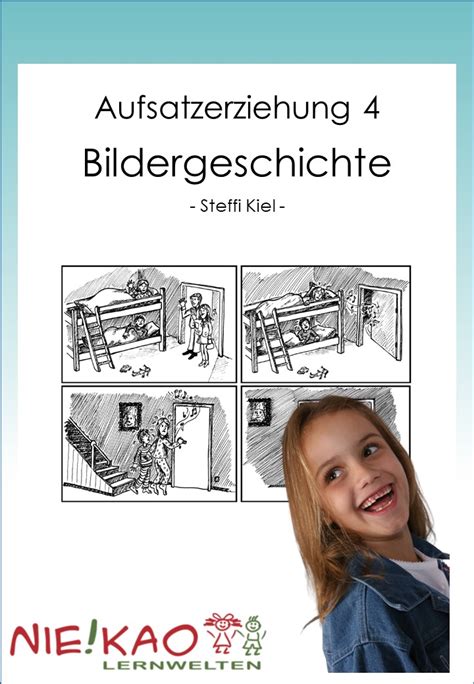 Bildergeschichte Klasse Bilder Aufsatz Deutsch Klasse