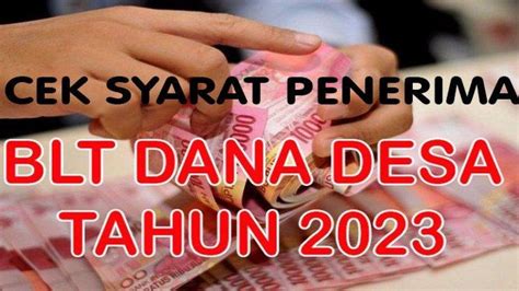 ALHAMDULILLAH Segera Cair Ini Jadwal Pencairan BLT Dana Desa 2023 KPM