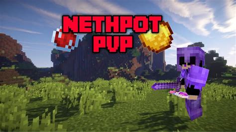 PvP In Pojav NethPot YouTube