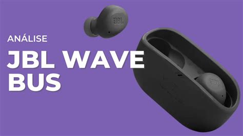 Jbl Wave Buds Bom Vale A Pena An Lise Review Youtube