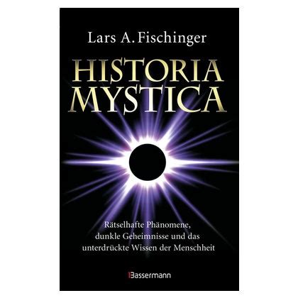 Historia Mystica Rätselhafte Phänomene dunkle online kaufen