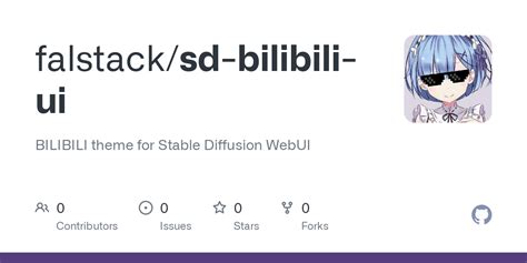 Github Falstacksd Bilibili Ui Bilibili Theme For Stable Diffusion Webui