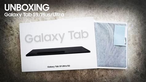 Samsung Galaxy Tab S9 Plus Ultra Unboxing YouTube