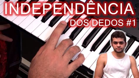 Exercícios para Teclado Independência dos Dedos YouTube