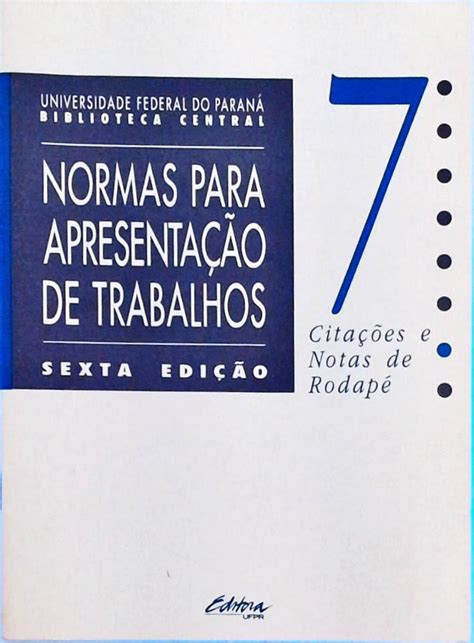 Normas Para Apresentação De Trabalhos Vol 7 Biblioteca Central Da