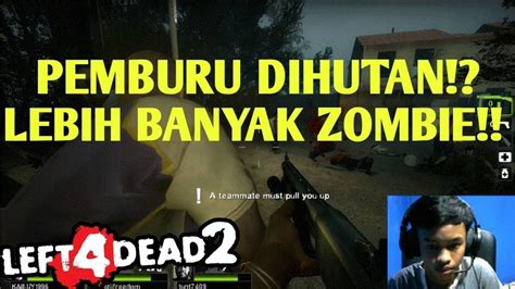 Dikroyok Sama Puluhan Zombie Left Dead Youtube