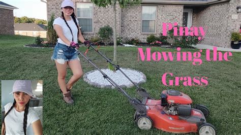 How To Mow The Grass With Self Propelled Lawn Mower A Woman Mower Youtube