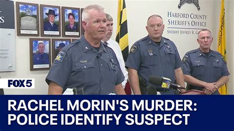 Rachel Morins Murder Case Police Identify Suspect Youtube