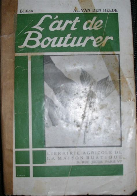 Amazon Fr L Art De Bouturer Van Den Heede Lecourt Livres