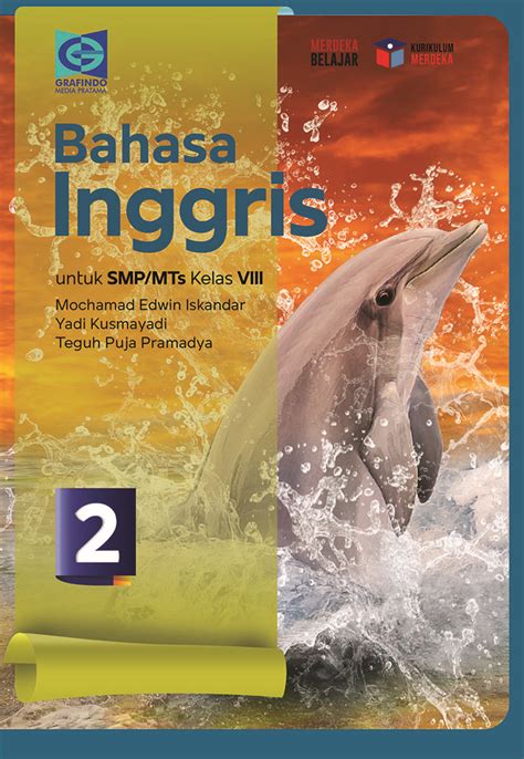 Bahasa Inggris VIII Grafindo Media Pratama