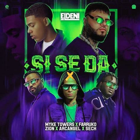 Stream Myke Towers Farruko Arcangel Sech Zion Si Se Da Remix Extended