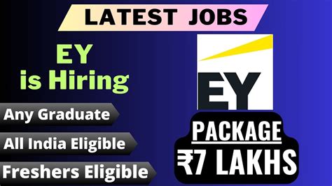 EY Is Hiring PACKAGE 7 LAKHS Freshers Eligible Any Graduate