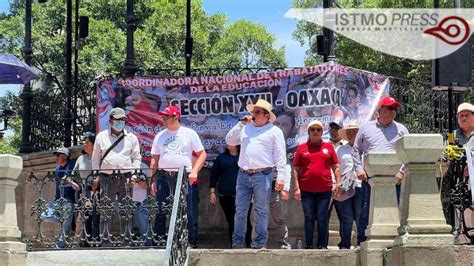 Marcha Secci N En Oaxaca Para Exigir La Abrogaci N De Reforma