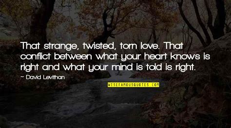 Twisted Love Quotes Top 33 Famous Quotes About Twisted Love